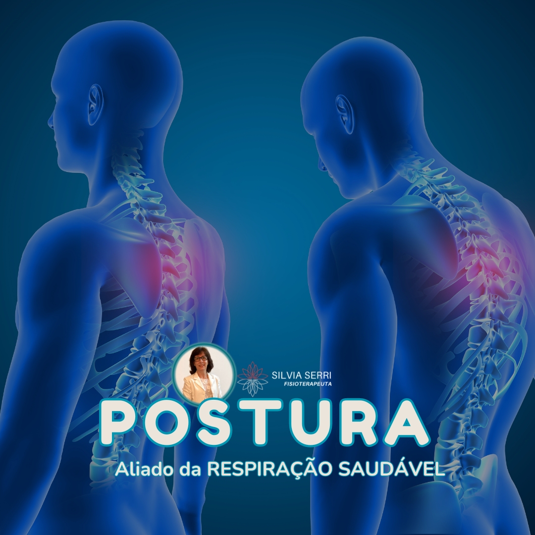 A POSTURA CORRETA: Um Aliado da Respiração Saudável